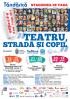 Incepe Festivalul De Vara "TEATRU, STRADA SI COPIL"